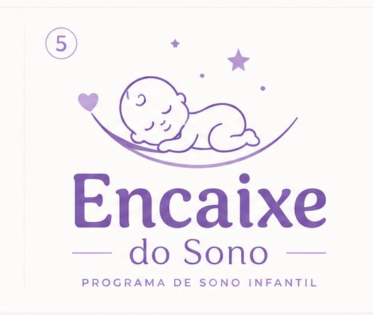 Encaixe do Sono — programa de sono infantil